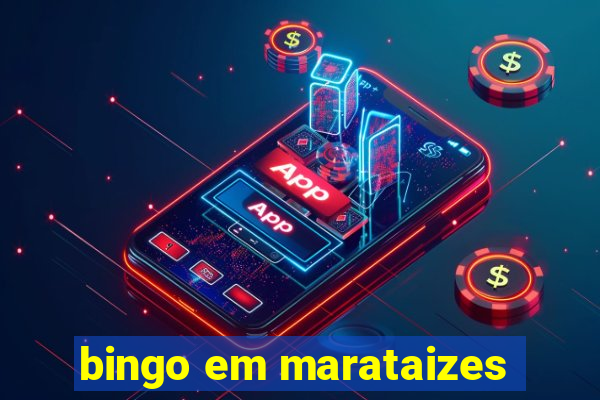 bingo em marataizes